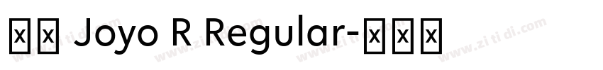 和音 Joyo R Regular字体转换